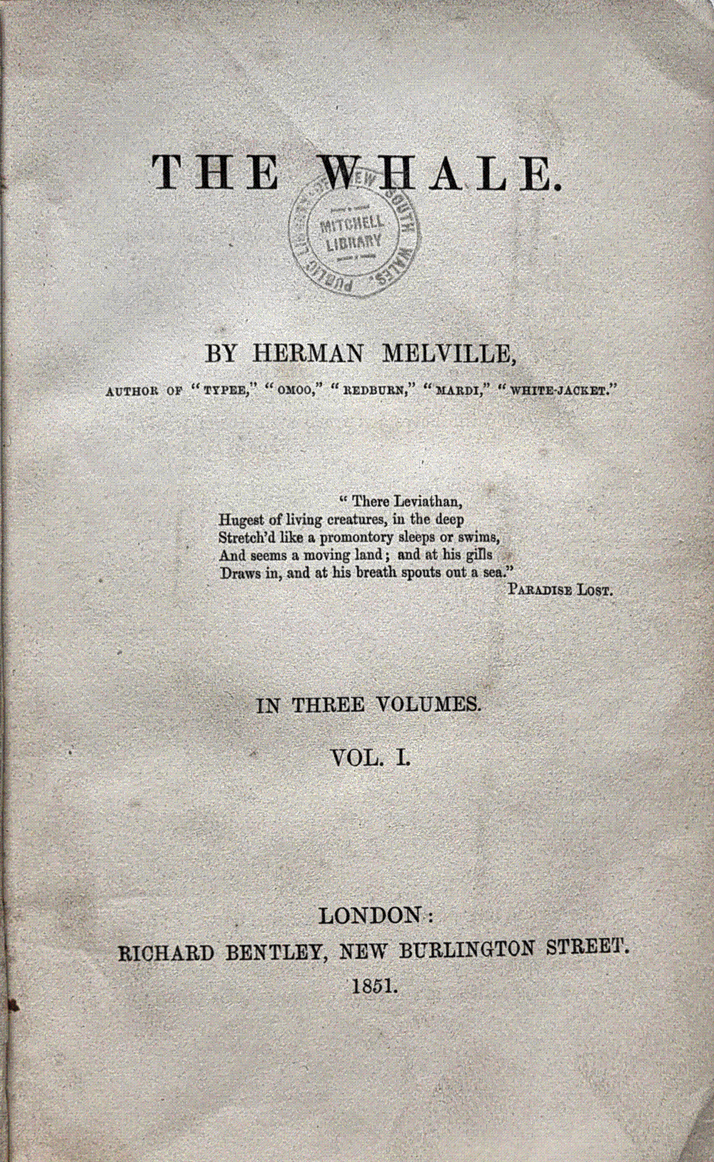 Title page of the first London edition of Herman Melville's The Whale (Moby-Dick), 1851